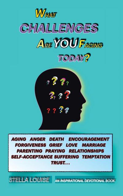 What Challenges Are You Facing Today?