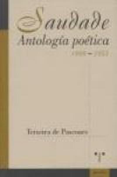 Saudade : antología poética, 1897-1953