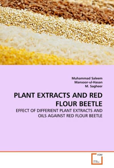PLANT EXTRACTS AND RED FLOUR BEETLE - Muhammad Saleem