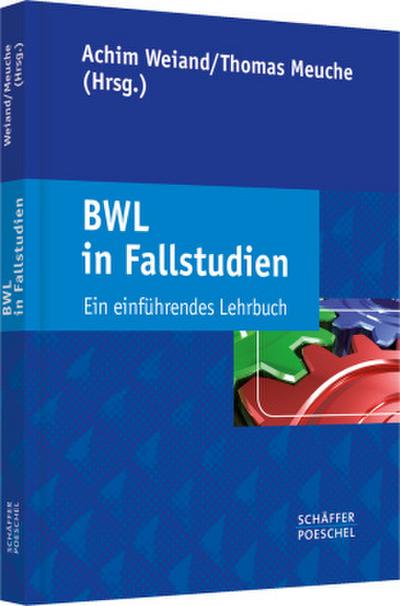 BWL in Fallstudien