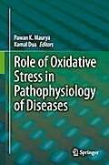 Role of Oxidative Stress in Pathophysiology of Diseases