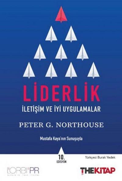 Liderlik - Iletisim ve Iyi Uygulamalar