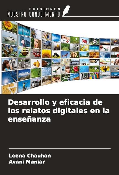 Desarrollo y eficacia de los relatos digitales en la enseñanza
