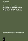 Heinz Kreuzmann/Gerhard Schulze