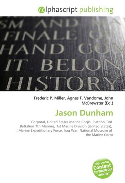 Jason Dunham - Frederic P. Miller