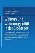 Wohnen und Wohnungspolitik in der Großstadt