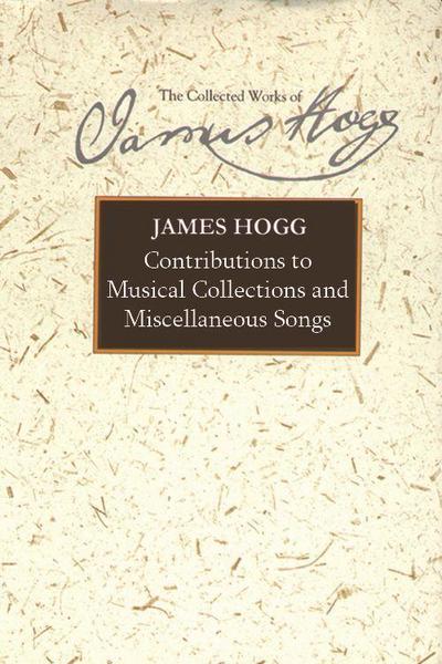 Contributions to Musical Collections and Miscellaneous Songs