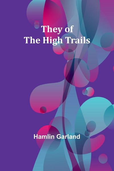 They of the High Trails