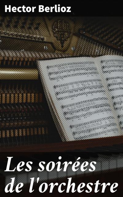 Les soirées de l’orchestre