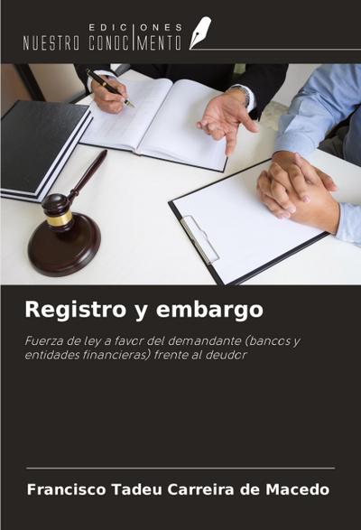 Registro y embargo
