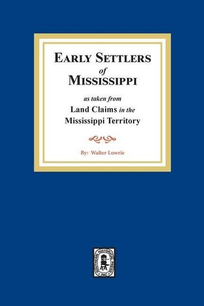 Land Claims in the Mississippi Territory