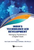 INDIA’S TECHNOLOGY-LED DEVELOPMENT
