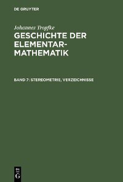 Stereometrie, Verzeichnisse