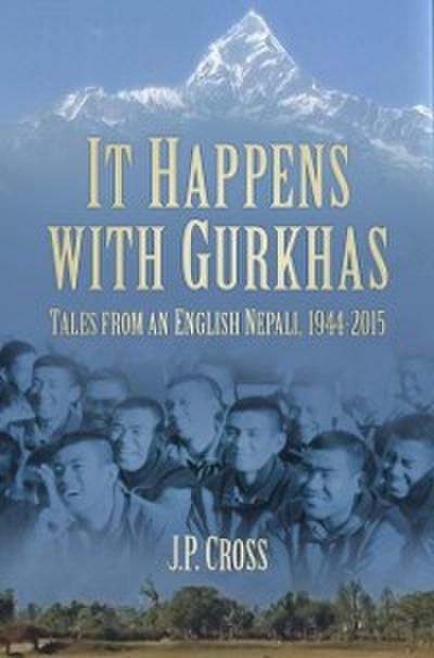 It Happens With Gurkhas