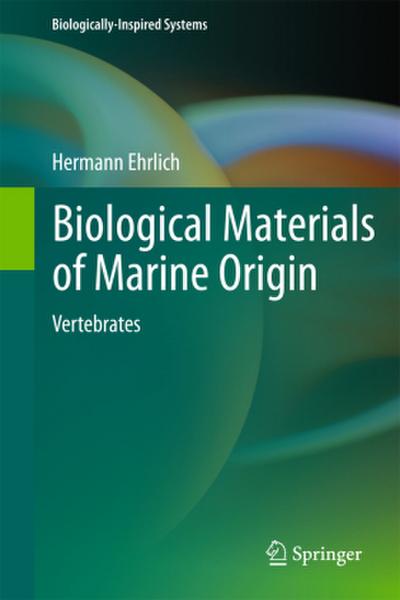 Biological Materials of Marine Origin
