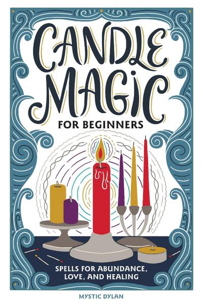 Candle Magic for Beginners