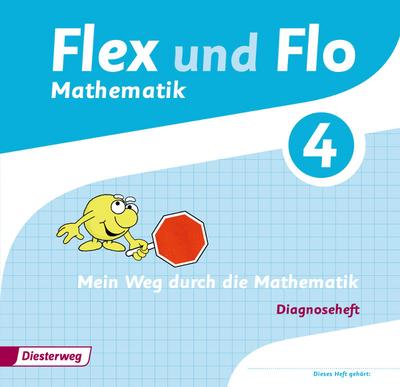 Flex und Flo - Ausgabe 2014: Diagnoseheft 4