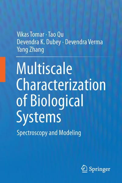 Multiscale Characterization of Biological Systems