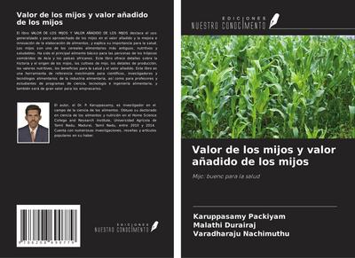 Valor de los mijos y valor añadido de los mijos
