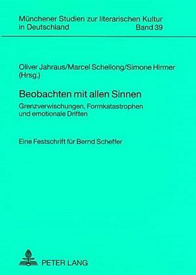 Beobachten mit allen Sinnen