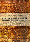 Culture and Change in Central European Prehistory