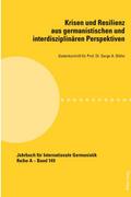 Krisen und Resilienz aus germanistischen und inter