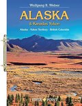Alaska & Kanadas Yukon Tourplaner: Alaska - Yukon Territory - British Columbia