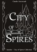 City of Spires Collection