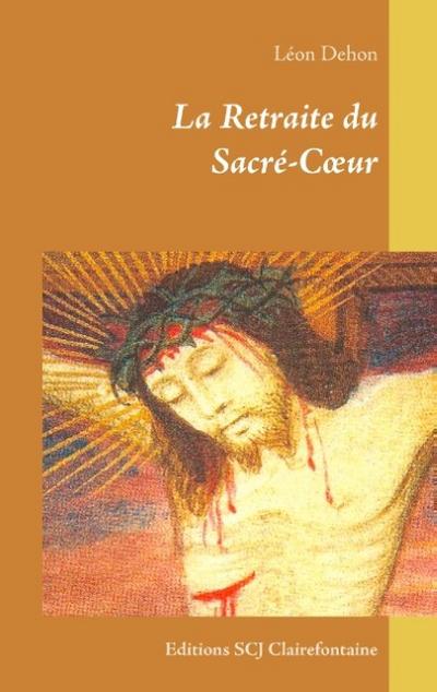 La Retraite du Sacré-C¿ur