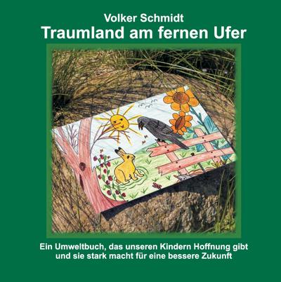 Traumland am fernen Ufer
