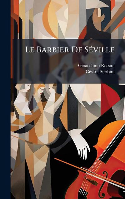 Le Barbier De SÃ(c)ville