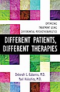 Different Patients, Different Therapies: Optimizing Treatment Using Differential Psychotherapuetics