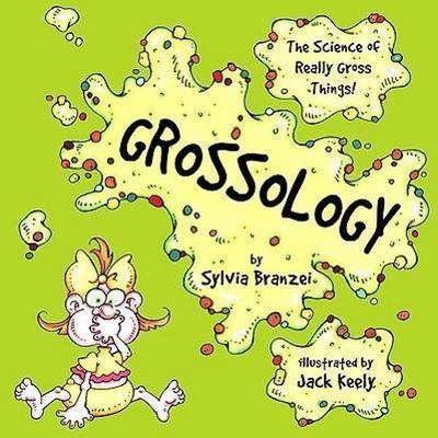 Grossology