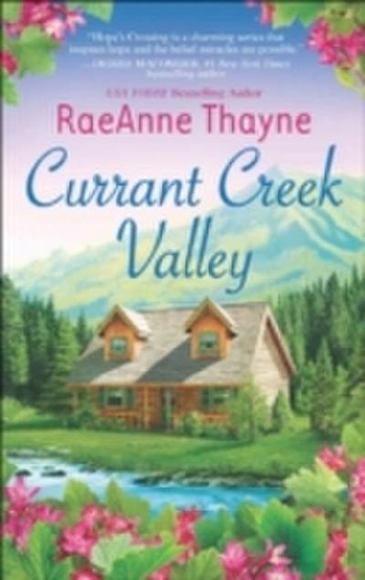 Currant Creek Valley (Mills & Boon M&B)
