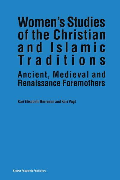 Women’s Studies of the Christian and Islamic Traditions