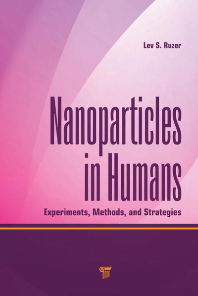 Nanoparticles in Humans