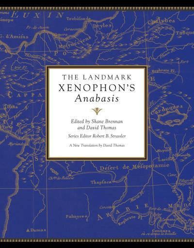 The Landmark Xenophon’s Anabasis