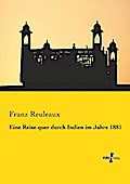 Eine Reise quer durch Indien im Jahre 1881