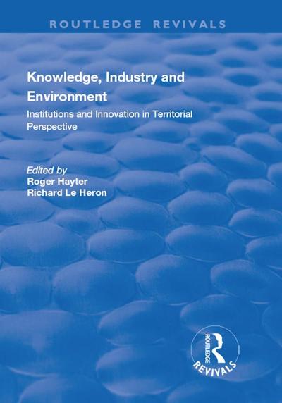 Knowledge, Industry and Environment