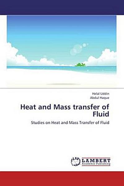 Heat and Mass transfer of Fluid