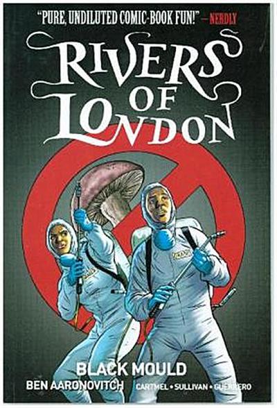 Rivers of London - Black Mould