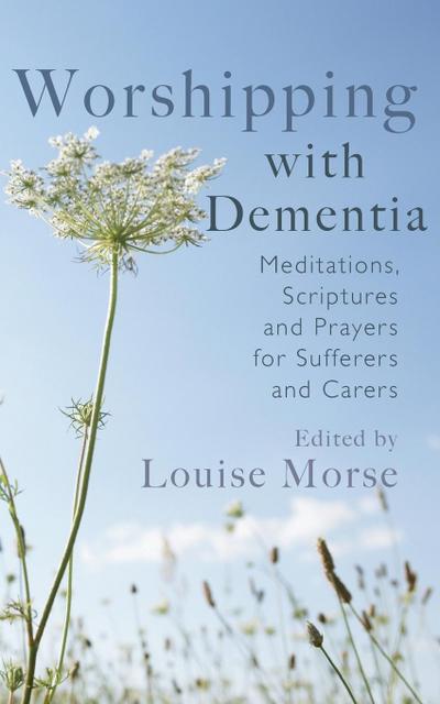 Worshipping with Dementia