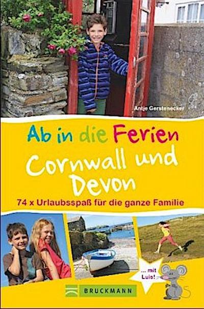 Ab in die Ferien Cornwall und Devon