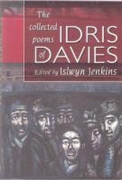 Collected Poems of Idris Davies, The