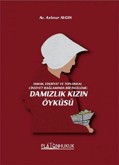 Damizlik Kizin Öyküsü Inceleme