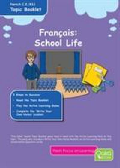 FRENCH SCHOOL LIFE