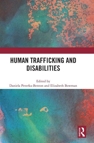 Human Trafficking and Disabilities