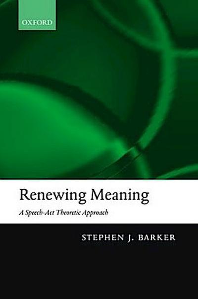 Renewing Meaning
