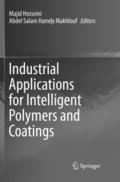 Industrial Applications for Intelligent Polymers and Coatings