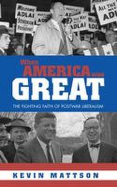 When America Was Great